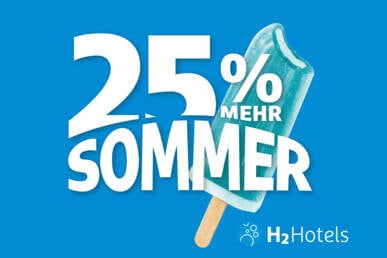 25% mehr Sommer- H-Hotels.com - Offizielle Webseite